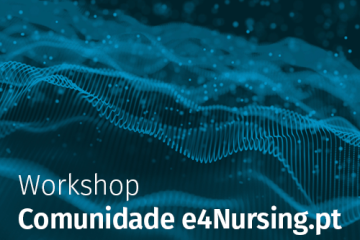 Workshop e4nursing - 22 fevereiro 2025